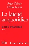 La laïcité au quotidien : guide pratique