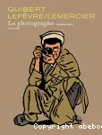 Le photographe. Partie 1