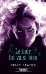 Le noir lui va si bien