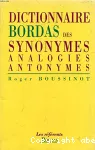 Dictionnaire des synonymes, analogies, antonymes (Bordas)
