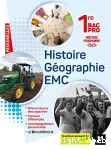 Histoire Géographie - EMC 1re Bac Pro 