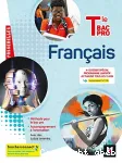 Français Tle Bac Pro / Ed. 2021 (Foucher)