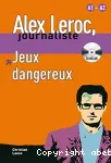 FLE - Jeux dangereux