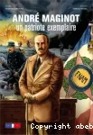 André Maginot, un patriotre exemplaire