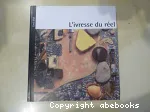 L'ivresse du réel