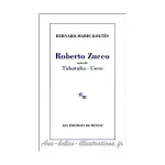 Roberto Zucco [suivi de] Tabataba Coco [et] Un hangar, à l'ouest