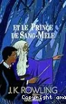 Harry Potter et le Prince de Sang-Mêlé