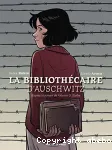 La bibliothécaire d'Auschwitz