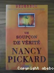 Un soupçon de vérité