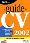 Le guide du CV 2002