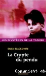 La crypte du pendu