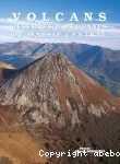 Volcans célèbres et méconnus du Massif Central