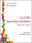 Guide des livres d'enfants de 0 à 7 ans