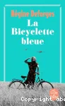 La bicyclette bleue. Tome 1