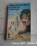 Le chat qui vivait haut