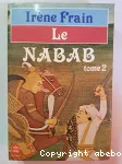 Le nabab. Tome 2