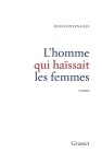 L'homme qui haïssait les femmes