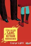 S'en aller sans retour