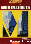 Mathématiques CAP Indus. (Gpts A et B) / Ed. 2014 (Bertrand-Lacoste)